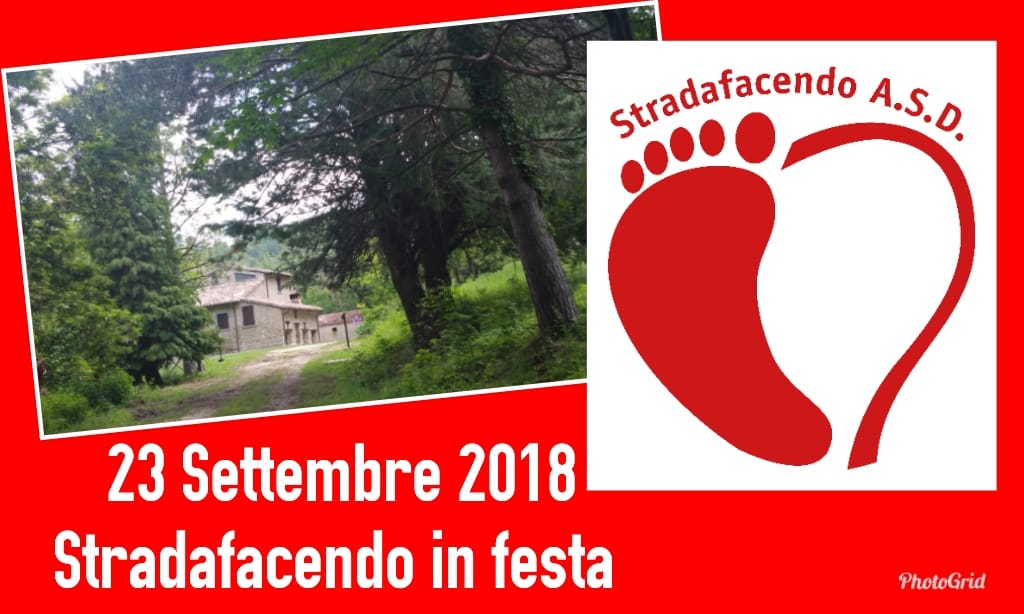 You are currently viewing 23 settembre 2018 – Stradafacendo in FESTA!